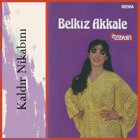 Скачать песню Belkıs Akkale - Zalım Felek