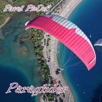 Скачать песню Pavel PloDof - Paraglider / Параплан