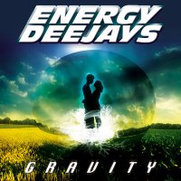 Скачать песню Energy Deejays - Gravity