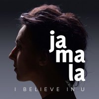 Скачать песню Jamala - I Believe in U