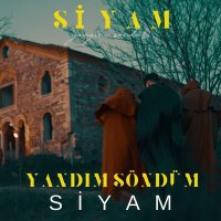 Скачать песню Siyam - Yandım Söndüm