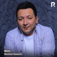 Скачать песню Ravshan Xasanov - Qizim