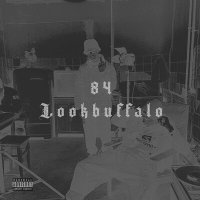 Скачать песню 84, LOOKBUFFALO - Чисто папа (Remix)