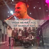 Скачать песню Al Hazar, Miran Mehmet Koç - Bir Mumdur