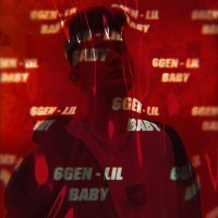 Скачать песню 6GEN - LIL BABY