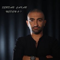 Скачать песню Serdar Çakar - Neden O