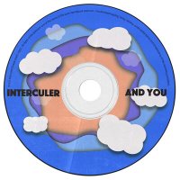 Скачать песню Interculer - And you