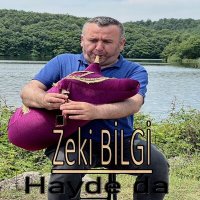 Скачать песню Zeki Bilgi - Hayde Da