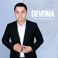 Скачать песню Dilshod Muhammedov - Devona