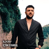 Скачать песню İlkay - İçtim İstanbul