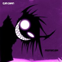 Скачать песню Tim Dian - Monster