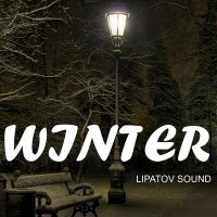 Скачать песню Lipatov Sound - Winter