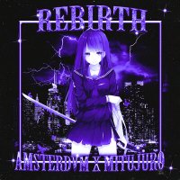 Скачать песню AMSTERDVM, MITUJURO - REBIRTH