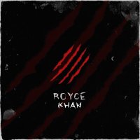 Скачать песню ROYCE, KHAN - Дико