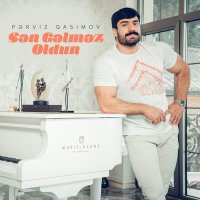 Скачать песню Pərviz Qasımov - Sən Gəlməz Oldun