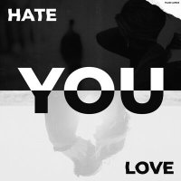 Скачать песню Vlad Lance - Hate you, love you