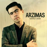 Скачать песню Navruz Umar - Arzimas