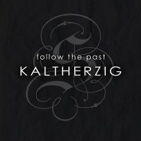 Скачать песню Kaltherzig - Follow the Past