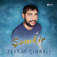 Скачать песню Zerraf Çinarli - Şəmkir