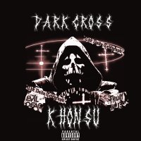 Скачать песню KHON$U - DARK CROSS