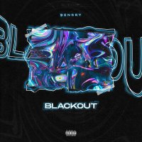 Скачать песню BENGRY - BLACKOUT