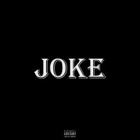 Скачать песню godgivenn - Joke