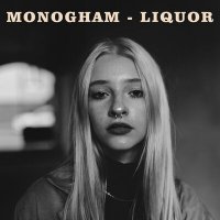 Скачать песню Monogham - Liquor