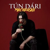 Скачать песню Machenskii - TÚN DÁRI