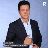 Скачать песню Muhammadyusuf Toshtanov - Mexr berdi