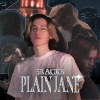 Скачать песню 5RACKS - Plain Jane