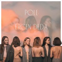 Скачать песню POLE - Ergen Deda