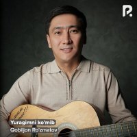 Скачать песню Qobiljon Ro'zmatov - Yuragimni ko'mib