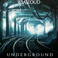 Скачать песню KSAILOUD, Kia Playa - Underground