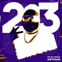 Скачать песню ARTiZAR - I'M 23 TODAY