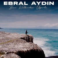 Скачать песню Ebral Aydın - Beni Kalbinden Uğurla