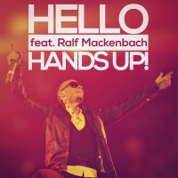 Скачать песню HELLO, Ralf Mackenbach - Hands up!
