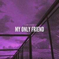 Скачать песню silent anthem - my only friend