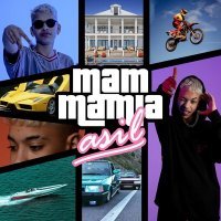Скачать песню Asil - Mammamia