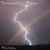 Скачать песню Poissson - Thunder Bow