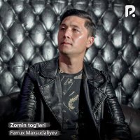 Скачать песню Farrux Maxsudaliyev - Zomin tog'lari