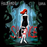 Скачать песню Helbrede, Iunna - Silence