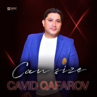 Скачать песню Cavid Qafarov - Can Size