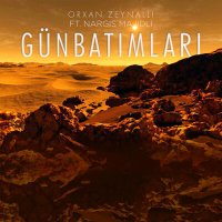 Скачать песню Orxan Zeynallı, Nargis Majidli - Günbatımları