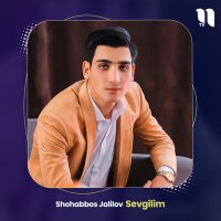 Скачать песню Shohabbos Jalilov - Sevgilim