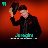 Скачать песню G'ayratjon Yangiboyev - Juregim